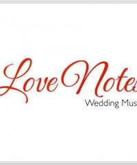 Love Notes Wedding Music