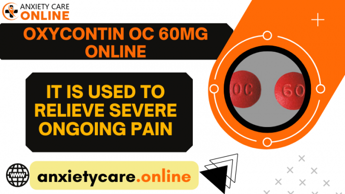 Get OxyContin 60mg Online | Payment methods: Bitcoin | Visa | MasterCard | eCheck | PayPal