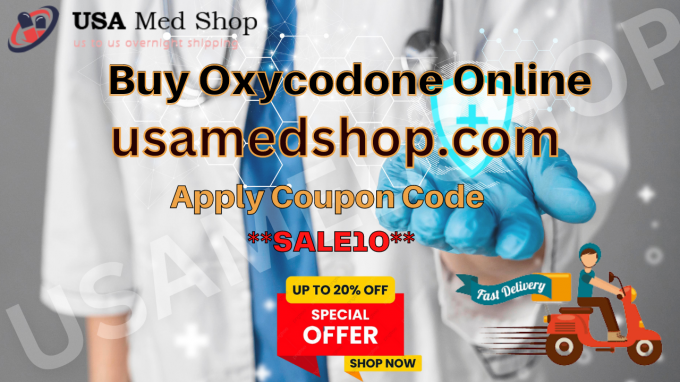 Shop Oxycodone online | Overnight Shipping Fast Delivery